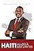 Haïti au-delà des limites by Julio Volcy
