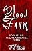 Blood Farm