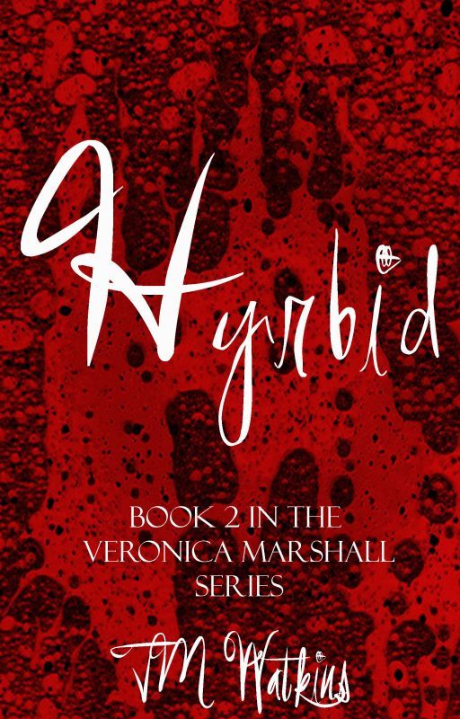 Hybrid (Veronica Marshall, #2)