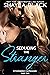 Seducing the Stranger (Forbidden Confessions, #3)