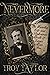 Nevermore by Troy Taylor