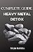COMPLETE GUIDE ON HEAVY MET...