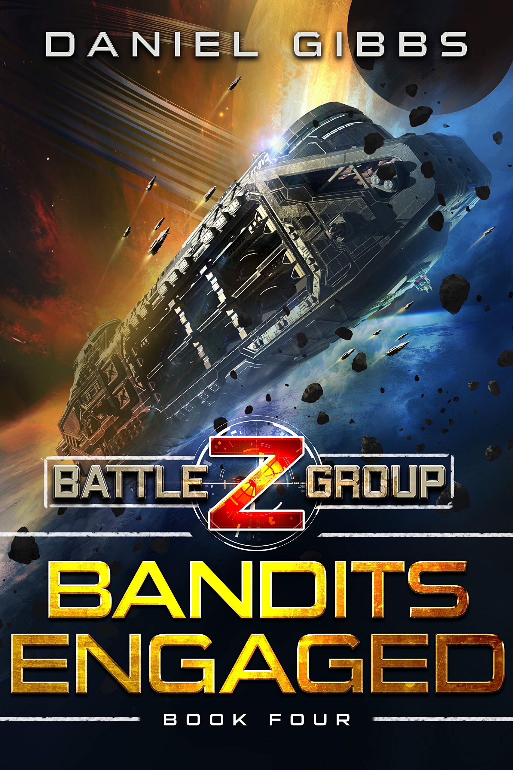 Bandits Engaged (Battlegroup Z #4)