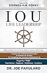 IOU Life Leadership by Dr. Joe Famularo
