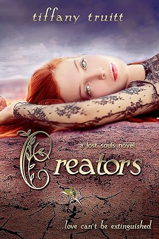 Creators (The Lost Souls, #3)