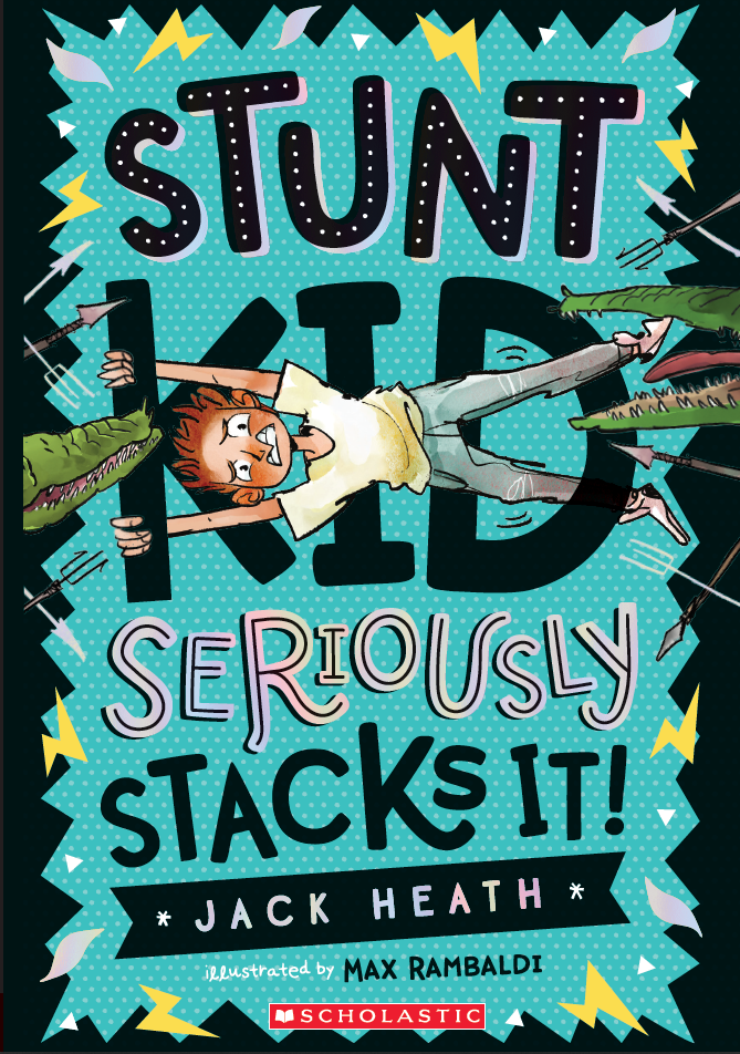 Stunt Kid Seriously Stacks It! (Paperback)
