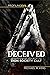 Deceived by Michael R King