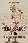 Renaissance Fun: ...