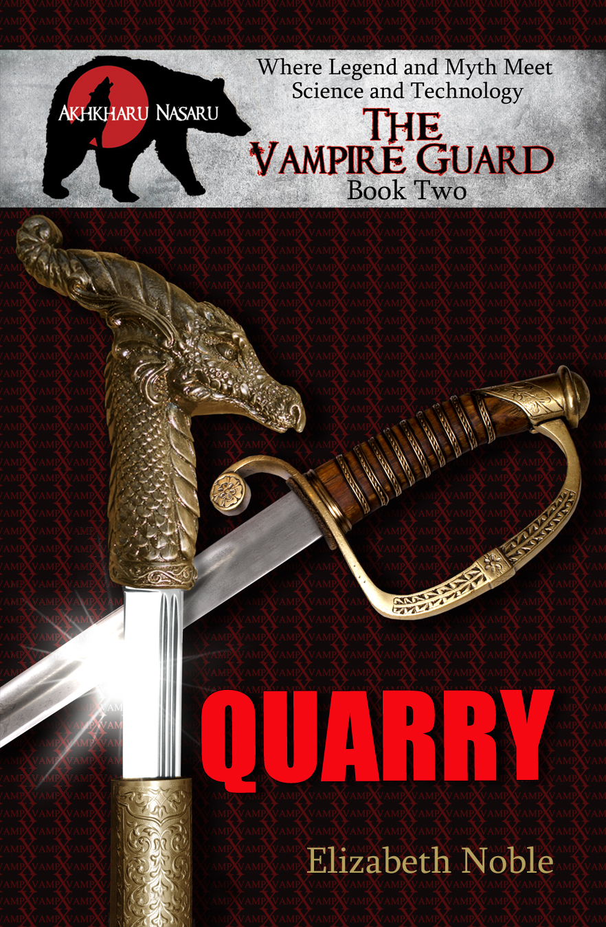 Quarry (The Vampire Guard, #2)