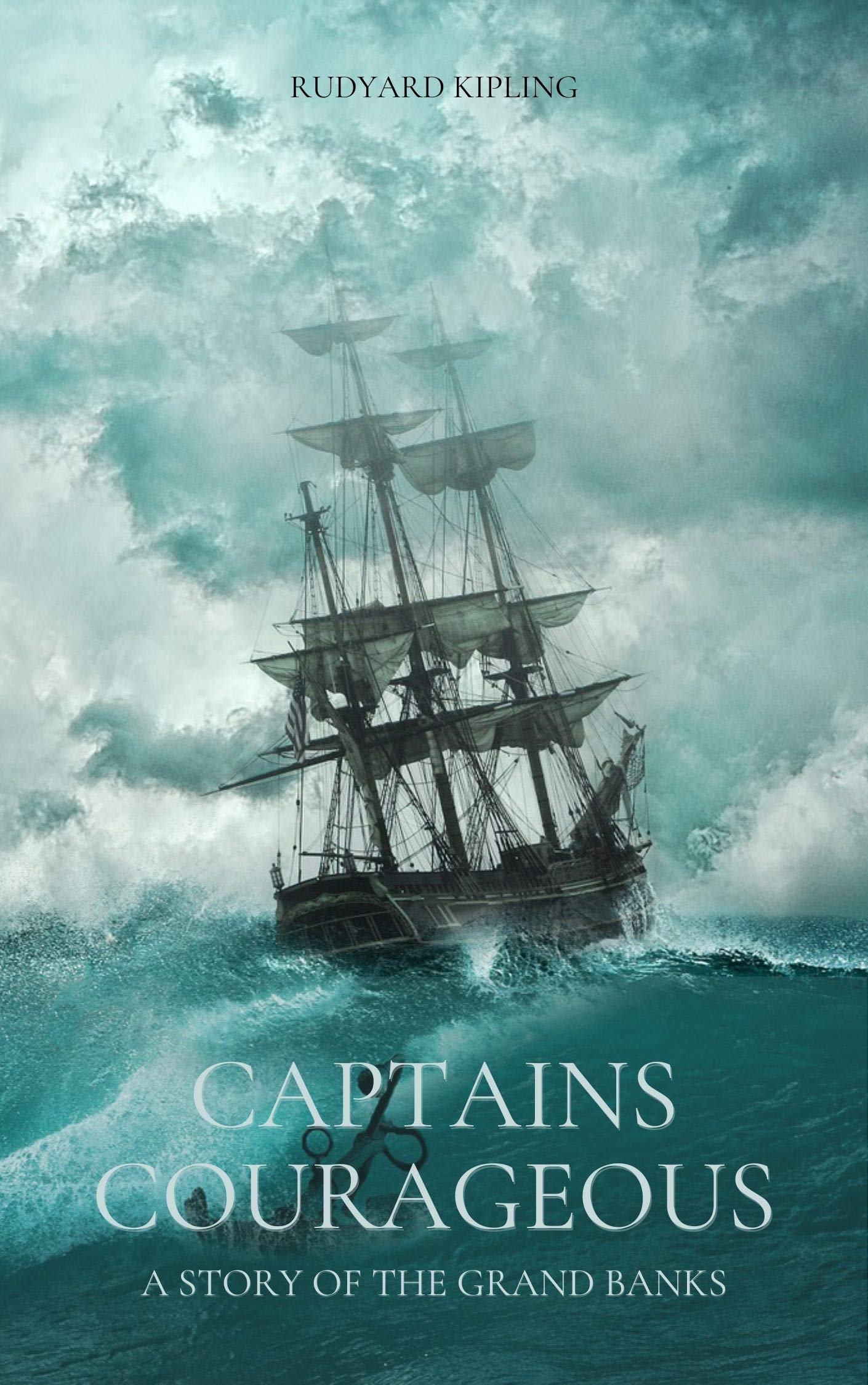 CAPTAINS COURAGEOUS A STORY OF THE GRAND BANKS: with original illustrations