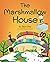 The Marshmallow House: A Bo...