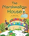 The Marshmallow House by Temi Díaz