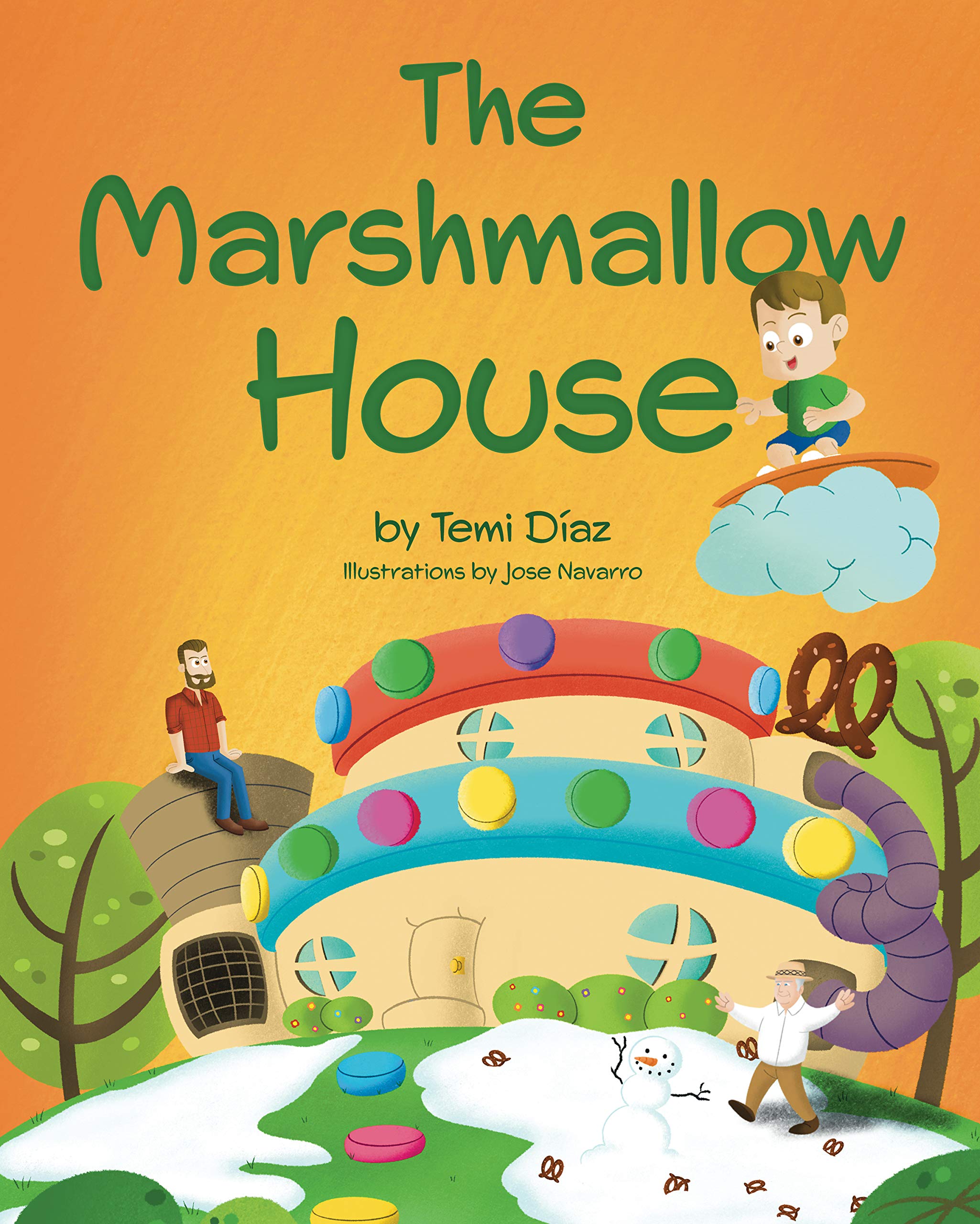The Marshmallow House: A Book About The Importance of Creativity (Inner Truth)