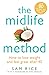 The Midlife Method: How to ...
