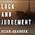 Luck and Judgement  (D.C. Smith #3)