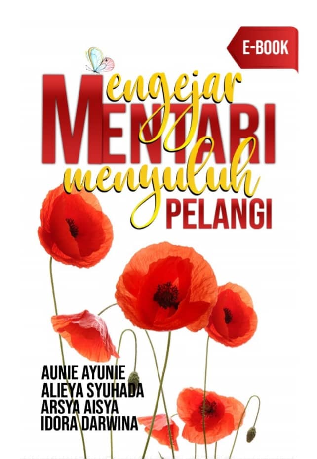 Mengejar Mentari Menyuluh Pelangi