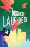 Laughing Dog: A L...