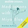 Meditations with ...