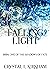 Falling Light