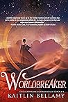 Book cover for Worldbreaker (The Mapweaver Chronicles, #5)