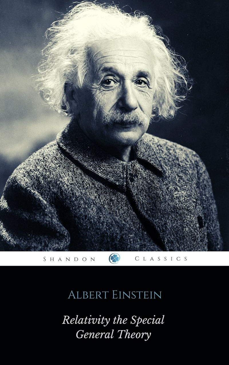 Relativity the Special General Theory by Albert Einstein