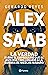 Alex Saab (Documento) by Gerardo Reyes