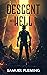 Descent into Hell (A Soldie...