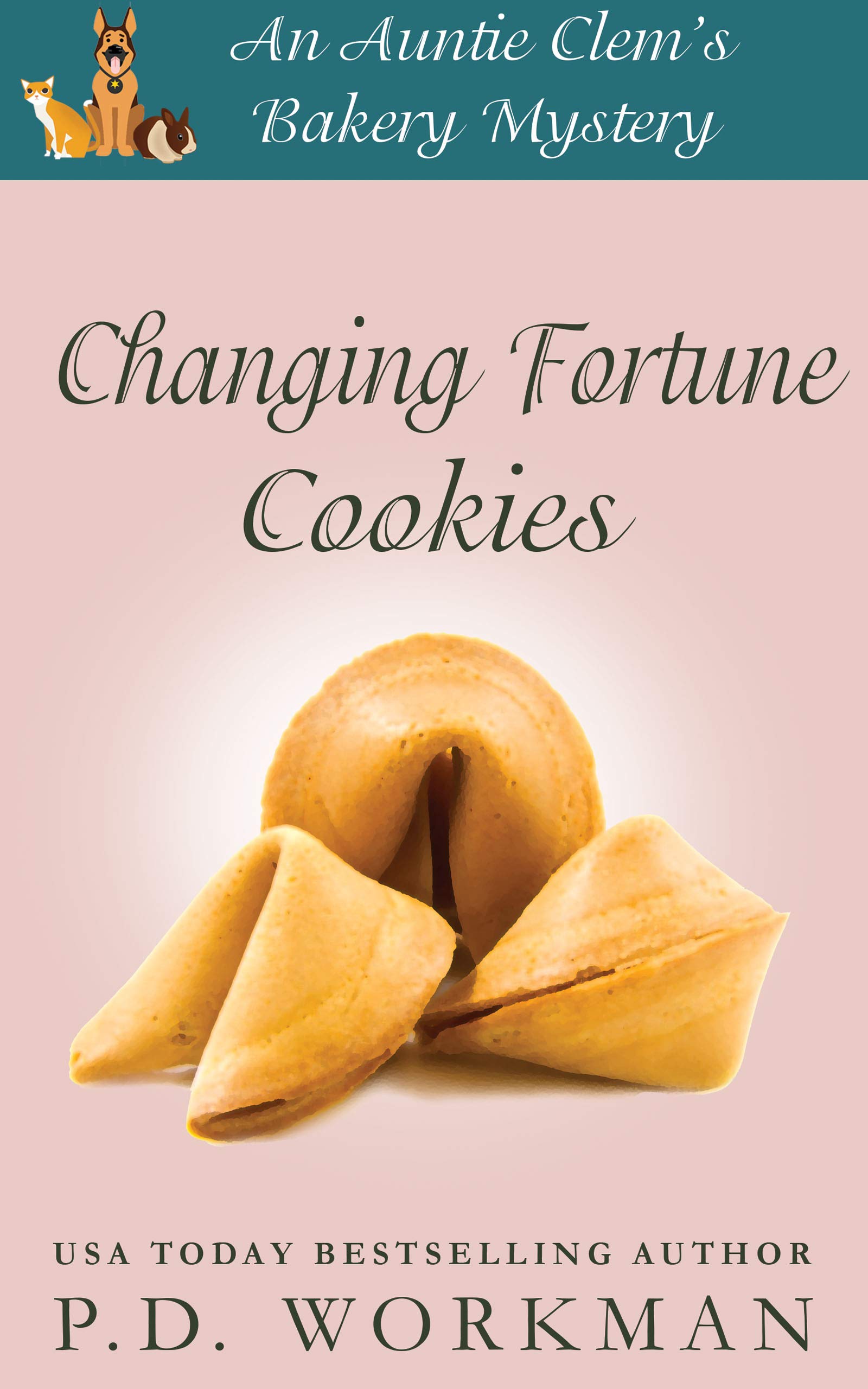 Changing Fortune Cookies (Auntie Clem's Bakery #14)