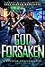 God Forsaken (Northern Crea...