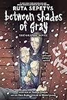 Between Shades of Gray: The Graphic Novel