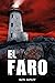 El faro: Horror sobrenatural con fantasmas espeluznantes y casas embrujadas (Serie Calle Berkley nº 2) (Spanish Edition)