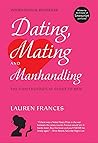 Dating, Mating, a...
