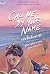 เอ่ยชื่อคือคํารัก (Call Me By Your Name)