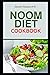 Noom Diet Cookbook: The Com...