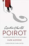 Agatha Christie’s Poirot by Mark Aldridge