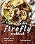The Exclusive Firefly Cookbook: Foods from the Future