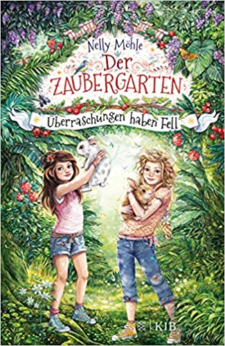 Überraschungen haben Fell (Der Zaubergarten, #3)