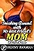 Sneaking Around With My Best Friend's Mom - Part Three by Penny Paxman Sneaking Around With My Best Friend's Mom - Part Three by Penny Paxman