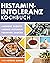 Histamin-Intoleranz Kochbuc...
