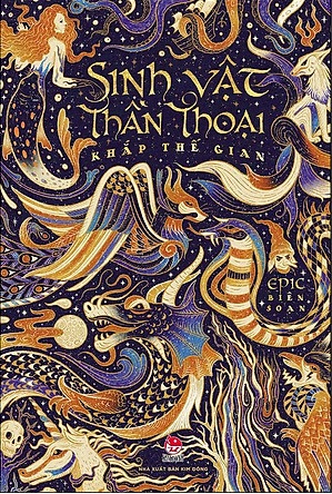 Sinh vật thần thoại khắp thế gian (Paperback)