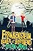 Frankenstein Builds a Boyfr...