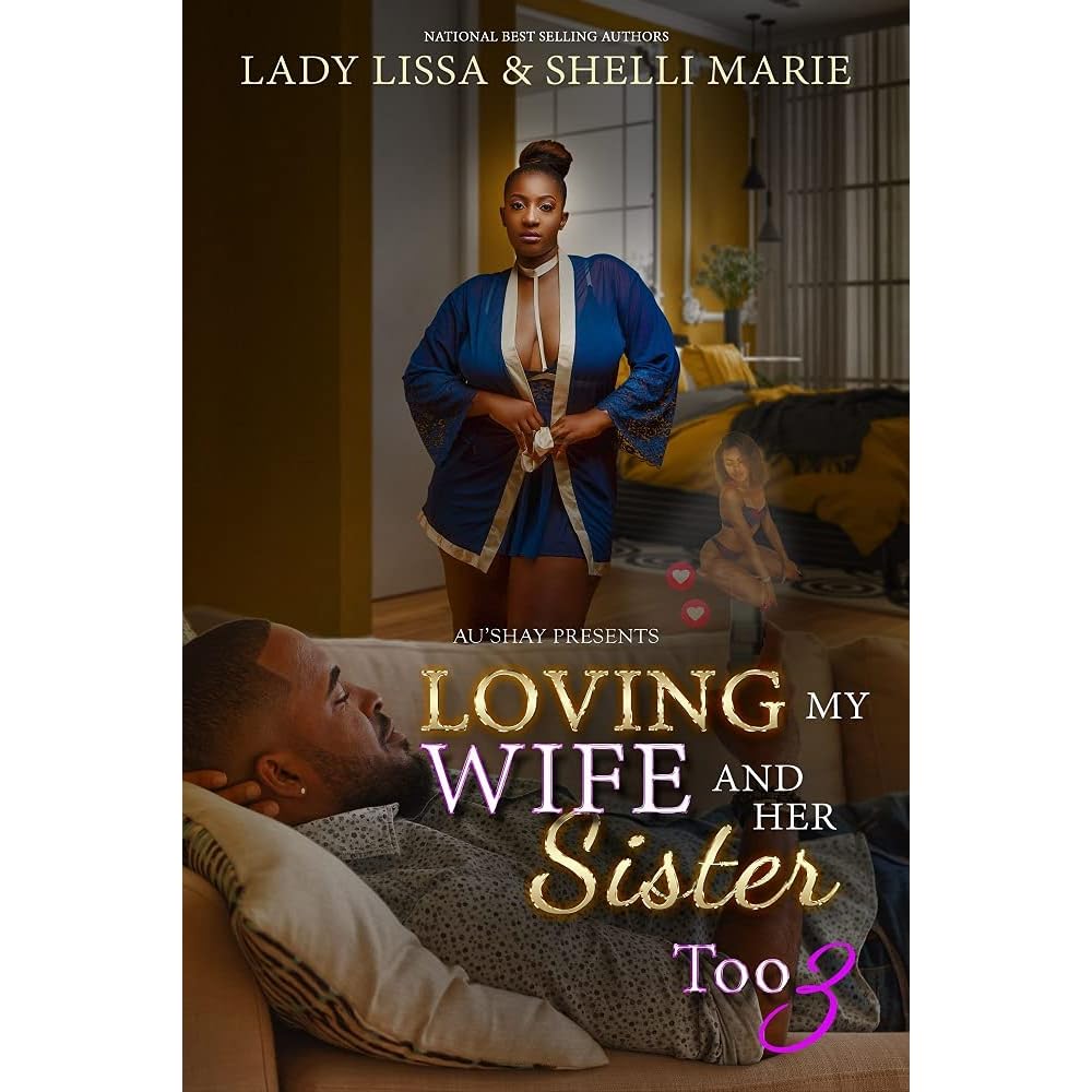 my Wife and Her Sister Too 3 by Lady Lissa pic