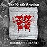 The Ninth Session by Deborah Serani