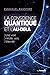 La conscience quantique et l'au-delà (French Edition)