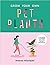 Grow Your Own Pet Plants by Andrew Mikolajski Grow Your Own Pet Plants by Andrew Mikolajski