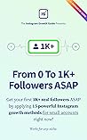 From 0 To 1K+ Fol...