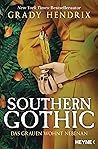 Southern Gothic: ...