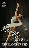 Face to Face (On Pointe #3)