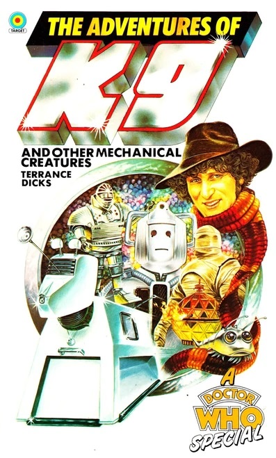 The Adventures of K9 and Other Mechanical Creatures (Paperback)