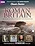 Roman Britain and the Empire by BBC History